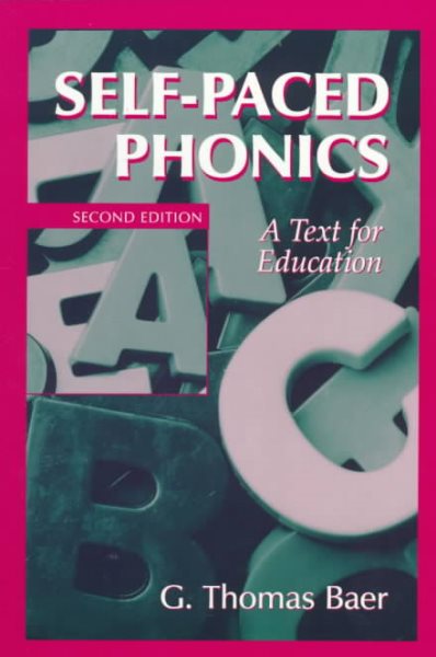 Self-Paced Phonics: A Text for Education (2nd Edition) cover