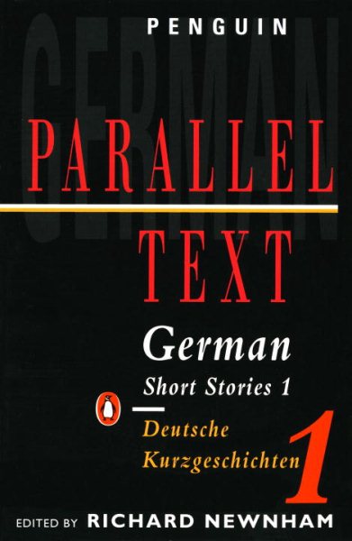 German Short Stories 1: Parallel Text Edition (Penguin Parallel Text) (German and English Edition)
