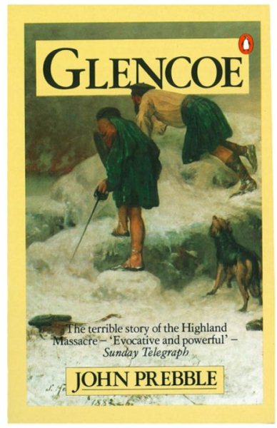 Glencoe The Story Of The Massacre cover