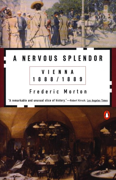 A Nervous Splendor: Vienna 1888-1889 cover