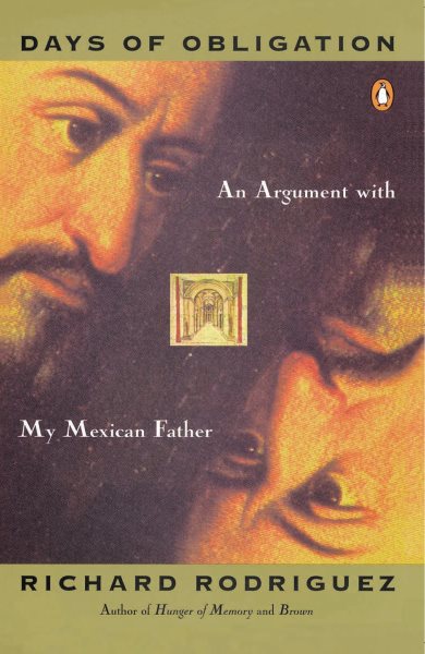 Days of Obligation: An Argument with My Mexican Father cover
