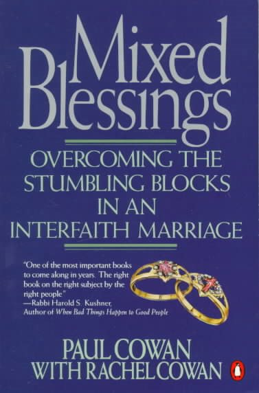 Mixed Blessings: Overcoming the Stumbling Blocks in an Interfaith Marriage cover