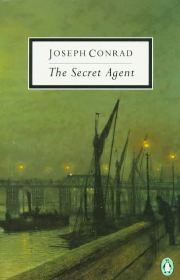 The Secret Agent: A Simple Tale (Classic, 20th-Century, Penguin) cover