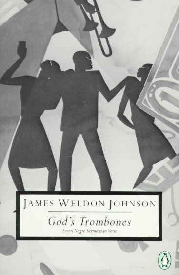 God's Trombones: Seven Negro Sermons in Verse (Classic, 20th-Century, Penguin)