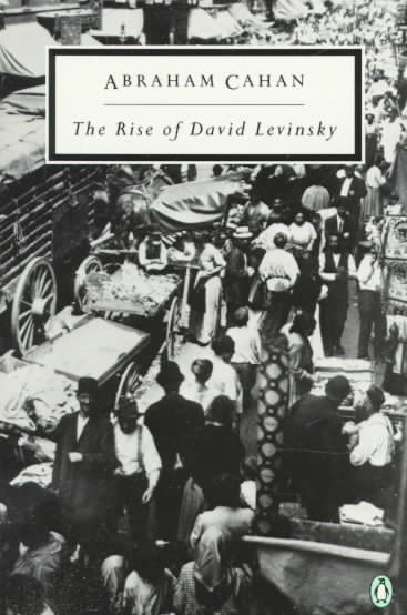 The Rise of David Levinsky (Penguin Classics) cover
