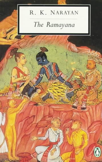 The Ramayana: A Shortened Modern Prose Version of the Indian Epic (Classic, 20th-Century, Penguin) cover