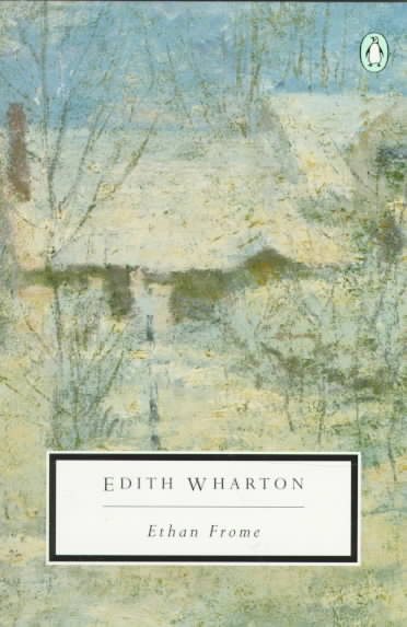 Ethan Frome (Twentieth-Century Classics) cover