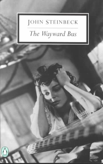 The Wayward Bus (Twentieth-century Classics)