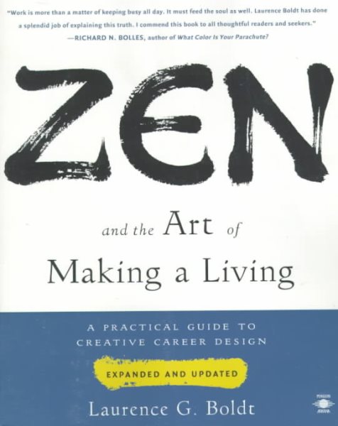 Zen and the Art of Making a Living: A Practical Guide to Creative Career Design (Compass) cover