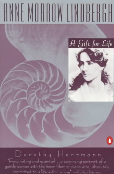 Anne Morrow Lindbergh: A Gift for Life cover