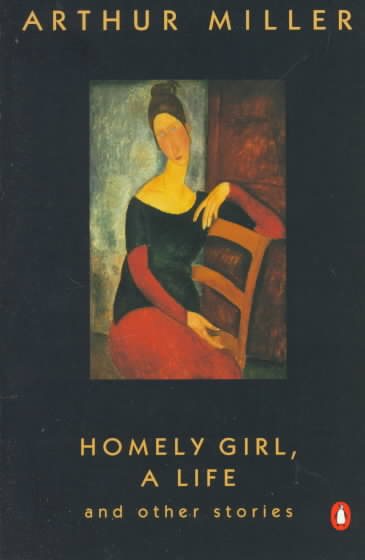 Homely Girl, A Life: And Other Stories