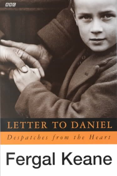 Letter To Daniel Tie In: Despatches From The Heart cover