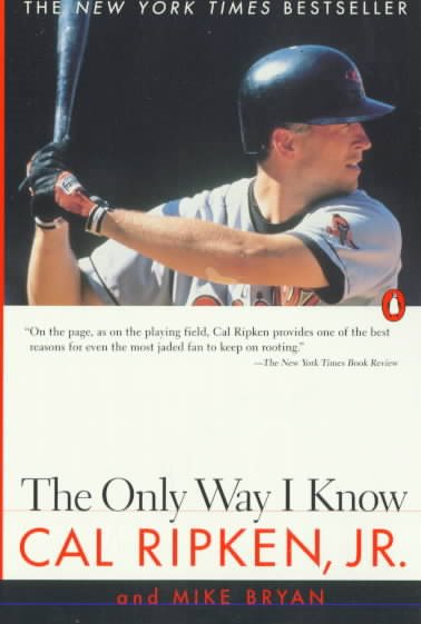 The Only Way I Know: With Highlights from the 1997 Season cover