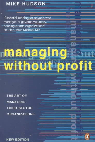 Managing without profit : The art of managing third-sector organization
