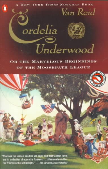 Cordelia Underwood: Or, The Marvelous Beginnings of the Moosepath League cover