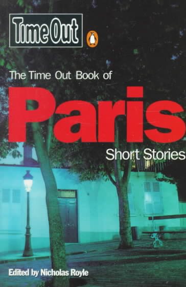 Time Out Paris Short Stories 1 (Time Out Book Of...) cover