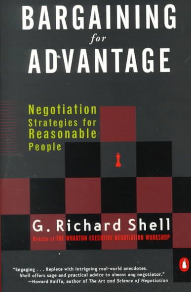Bargaining for Advantage : Negotiation Strategies for Reasonable People cover