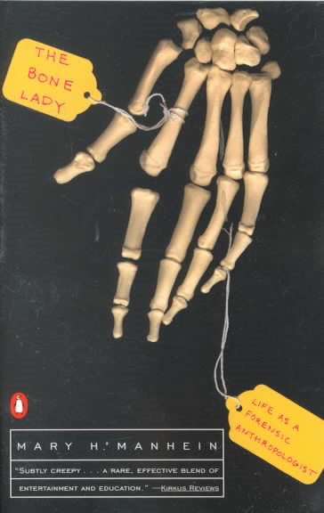 The Bone Lady: Life as a Forensic Anthropologist cover