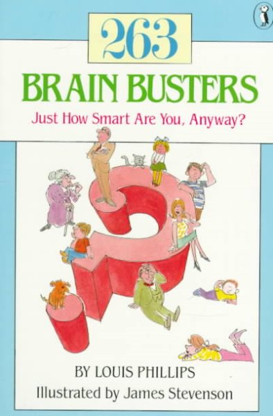 263 Brain Busters: Just How Smart are You, Anyway? (Novels Series) cover