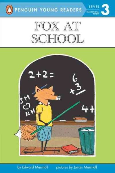 Fox at School (Penguin Young Readers, Level 3) cover