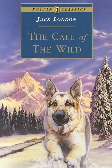 The Call of the Wild (Puffin Classics) cover