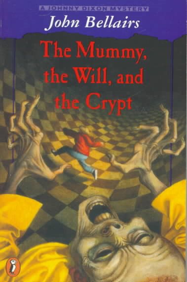 The Mummy, the Will and the Crypt (A Johnny Dixon Mystery) cover