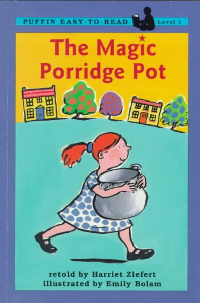 The Magic Porridge Pot (Easy-to-Read, Puffin) cover