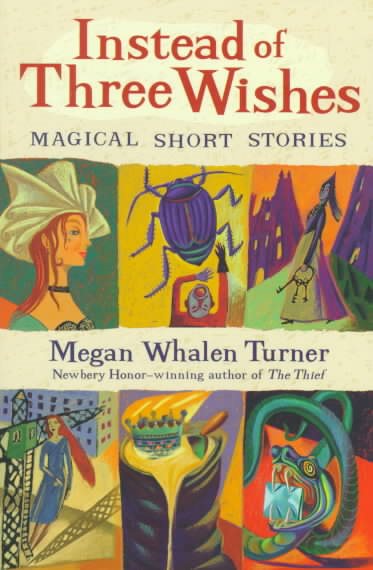 Instead of Three Wishes: Magical Short Stories (Puffin Short Stories)