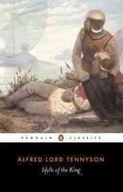 Idylls of the King (Penguin Classics) cover