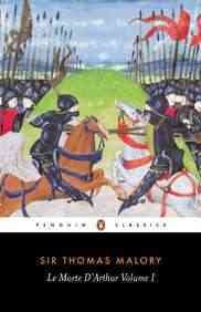 Le Morte D'Arthur: Volume 1 (The Penguin English Library) cover