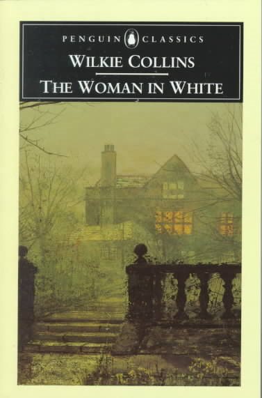 The Woman in White (The Penguin English Library) cover