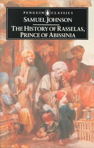 The History of Rasselas, Prince of Abissinia (Penguin Classics)