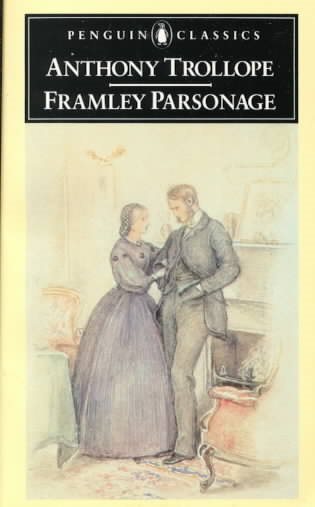 Framley Parsonage (Penguin English Library) cover