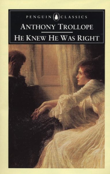 He Knew He Was Right (Penguin Classics) cover
