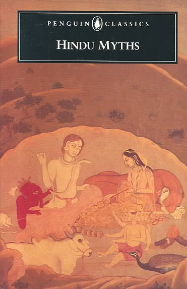 Hindu Myths: A Sourcebook Translated from the Sanskrit (Penguin Classics) cover