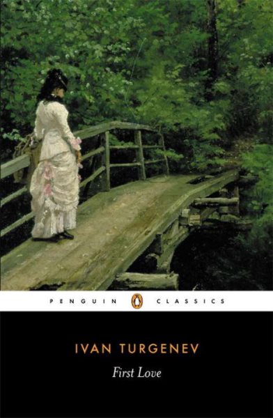 First Love (Penguin Classics) cover