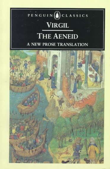 The Aeneid: A New Prose Translation (Penguin Classics)