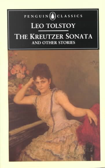 The Kreutzer Sonata and Other Stories (Penguin Classics) cover
