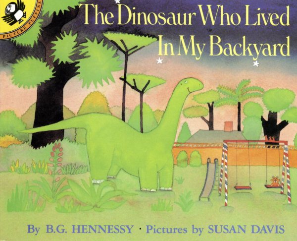 The Dinosaur Who Lived in My Backyard (Picture Puffin Books) cover