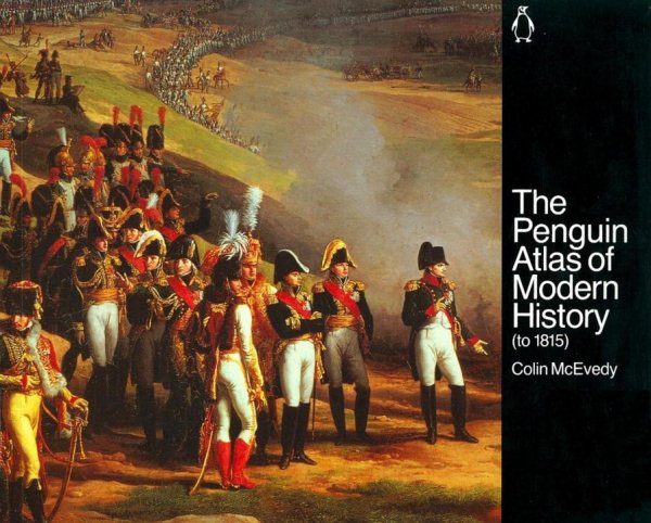 The Penguin Atlas of Modern History : to 1815 (Hist Atlas) cover