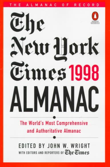 The New York Times Almanac 1998: The World's Most Comprehensive and Authoritative Almanac (Paper)