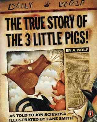 True Story of the Three Little Pigs cover