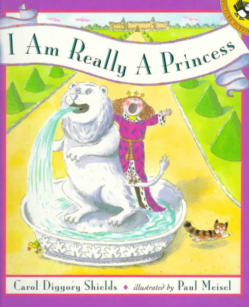 I Am Really a Princess (Picture Puffins)