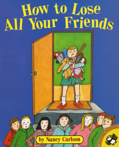 How to Lose All Your Friends (Picture Puffin Books) cover