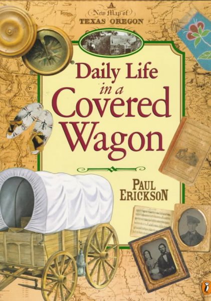 Daily Life in a Covered Wagon cover