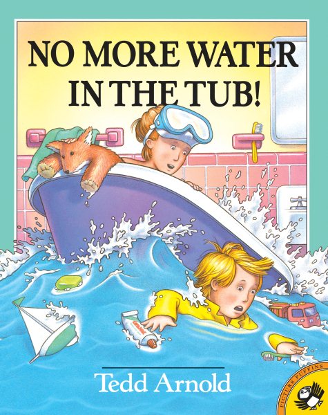 No More Water in the Tub! cover