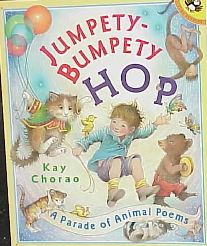 Jumpety Bumpety Hop: A Parade of Animal Poems (Picture Puffins) cover