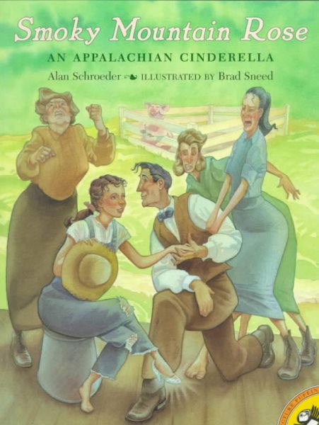 Smoky Mountain Rose: An Appalachian Cinderella (Picture Puffin Books) cover