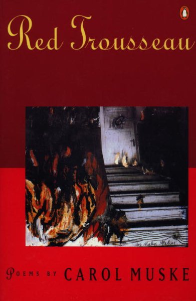Red Trousseau: Poems (Poets, Penguin) cover