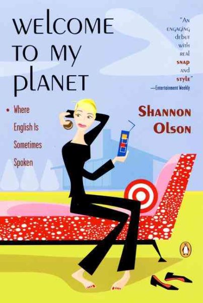 Welcome to My Planet: Where English Is Sometimes Spoken cover